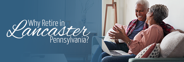 Benefits Of Retiring By Lancaster Pa Cornwall Manor